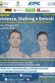 Link a Stalking: la campagna di sensibilizzazione nazionale il 21 giugno fa tappa ad Oria