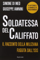 Link a Oria, nuovo libro di Giuseppe Iannini: “Soldatessa del Califfato”